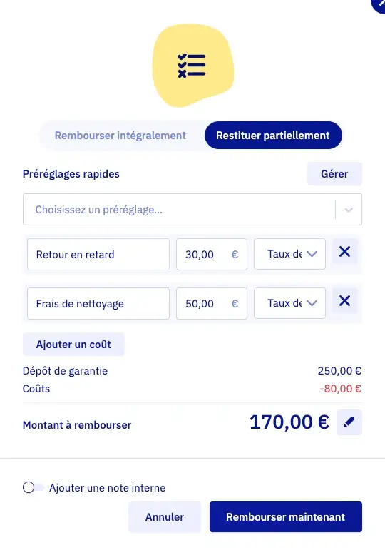 La fenêtre de restitution partielle : Préréglages rapides, deux lignes de coût (Frais de retour en retard 30,00 € et Frais de nettoyage 50,00 €), le dépôt de garantie de 250,00 €, des coûts de 80,00 € et un montant à restituer de 170,00 €, avec un bouton Restituer maintenant