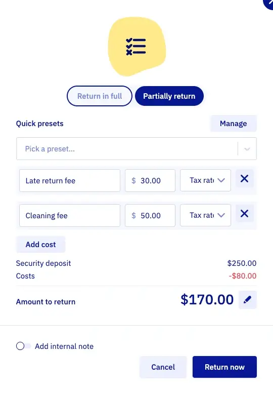The partial return window: Quick presets, two cost lines (Late return fee $30 and Cleaning fee $50), the security deposit of $250, costs of $80, and an amount to return of $170, with a button Return now