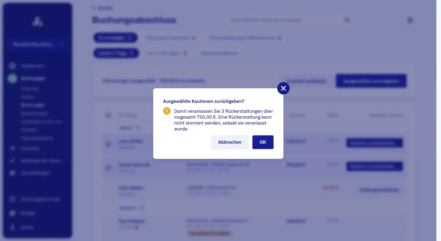 Ein Bestätigungsfenster über der Liste: Ausgewählte Kautionen zurückerstatten? Das sendet 3 Rückerstattungen über insgesamt 750,00 €